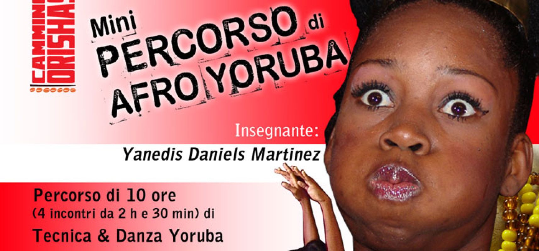 AFRO YORUBA – MINI PERCORSO STAGE – Dal 14 Gennaio 2018